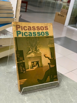 PICASSO'S PICASSOS - DAVID DOUGLAS DUNCAN