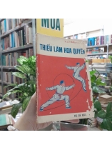 THIẾU LÂM HOA QUYỀN - HÀNG THANH