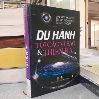 DU HÀNH TỚI CÁC VÌ SAO & THIÊN HÀ - NGUYỄN QUỐC DŨNG