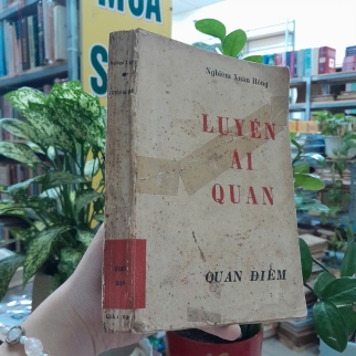 LUYẾN ÁI QUAN - NGHIÊM XUÂN HỒNG 