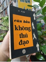 CĂN BẢN KHÔNG THỦ ĐẠO - NGUYỄN CHÂU