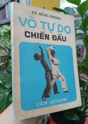 VÕ TỰ DO CHIẾN ĐẤU - HÙNG PHONG