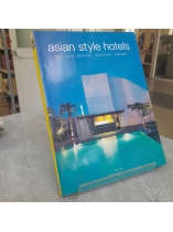 ASIAN STYLE HOTELS - KIM INGLIS