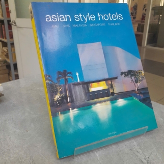 ASIAN STYLE HOTELS - KIM INGLIS