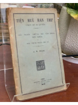 TIỆN HUỀ HÁN THƯ (TRỌN BỘ BA QUYỂN) - J. M. THÍCH
