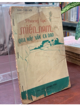 PHONG TỤC MIỀN NAM QUA MẤY VẦN CA DAO - ĐÀO VĂN HỘI