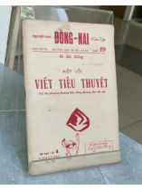 MỘT LỐI VIẾT TIỂU THUYẾT - HỒ ĐẮC THĂNG