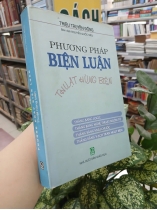PHƯƠNG PHÁP BIỆN LUẬN - THUẬT HÙNG BIỆN