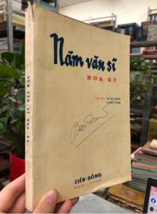 NĂM VĂN SĨ HOA KỲ - Dịch giả : Lê Bá Kông & Bửu Nghi