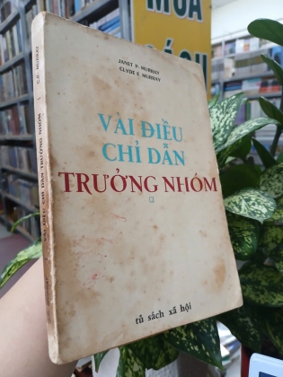 VÀI ĐIỀU CHỈ DẪN TRƯỞNG NHÓM - Người dịch: Vũ Thị Kim Lan