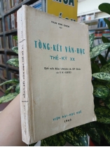 TỔNG KẾT VĂN HỌC THẾ KỶ XX