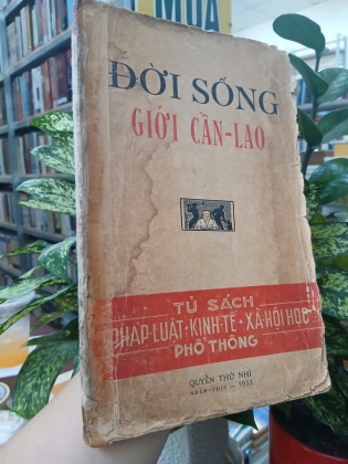 ĐỜI SỐNG GIỚI CẦN LAO