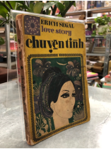 CHUYỆN TÌNH - ERICH SEGAL (DỊCH GIẢ: PHAN LỆ THANH)