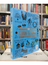 KHÁI LƯỢC NHỮNG TƯ TƯỞNG LỚN - KINH TẾ HỌC (Phan Thủy dịch)