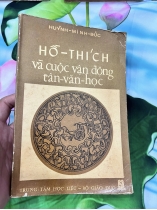 Hồ Thích và cuộc vận động tân văn học - Huỳnh Minh Đức 