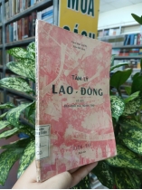 TÂM LÝ LAO ĐỘNG - GIÁM MỤC ANCEL (Mậu Hải dịch)