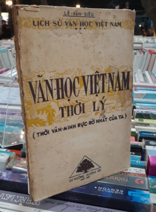 VĂN HỌC VIỆT NAM THỜI LÝ - LÊ VĂN SIÊU