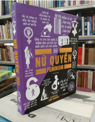 KHÁI LƯỢC NHỮNG TƯ TƯỞNG LỚN - NỮ QUYỀN (Kim Oanh dịch)