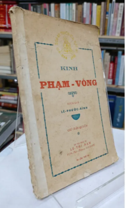 KINH PHẠM VÕNG - DỊCH GIẢ: LÊ PHƯỚC BÌNH