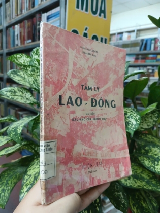 TÂM LÝ LAO ĐỘNG - GIÁM MỤC ANCEL (Mậu Hải dịch)