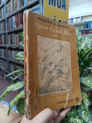 NGÀN CÁNH HẠC - YASUNARI KAWABATA (DỊCH GIẢ: TRÙNG DƯƠNG)