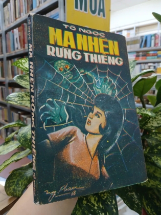 MA NHỆN RỪNG THIÊNG - TÔ NGỌC