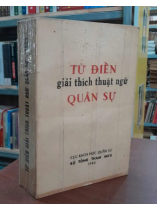 TỪ ĐIỂN GIẢI THÍCH THUẬT NGỮ QUÂN SỰ