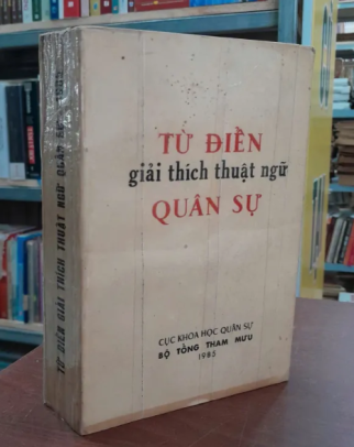 TỪ ĐIỂN GIẢI THÍCH THUẬT NGỮ QUÂN SỰ