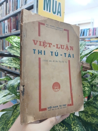 VIỆT LUẬN THI TÚ TÀI - VŨ KHẮC KHOAN