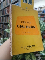 CHUYỆN GIẢI BUỒN - HUỲNH TỊNH CỦA