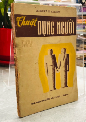 THUẬT DỤNG NGƯỜI - Herbert N. Casson (Dịch giả: Thiết Can)