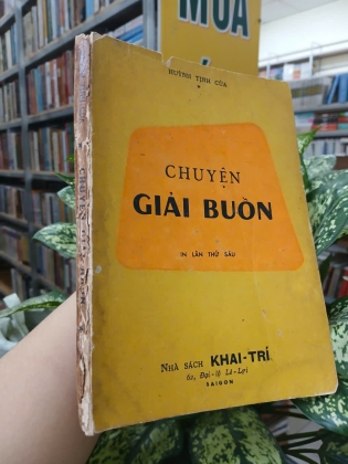 CHUYỆN GIẢI BUỒN - HUỲNH TỊNH CỦA