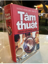 TÂM THUẬT - VƯƠNG HẰNG LUÂN, NINH LẬP ( NGƯỜI DỊCH: NGÔ HOÀNG HIỂU QUÝ)