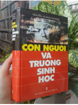 CON NGƯỜI VÀ TRƯỜNG SINH HỌC - NGUYỄN HOÀNG PHƯƠNG