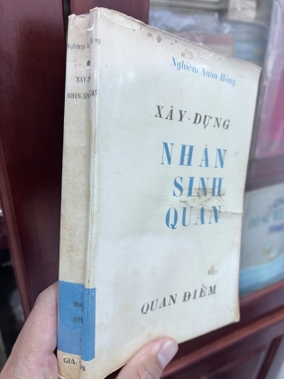 XÂY DỰNG NHÂN SINH QUAN - NGHIÊM XUÂN HỒNG