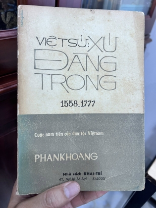 VIỆT SỬ XỨ ĐÀNG TRONG - PHAN KHOANG (1970)