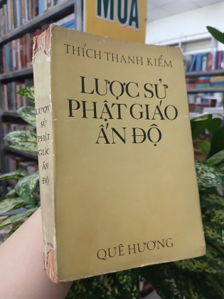 LƯỢC SỬ PHẬT GIÁO ẤN ĐỘ - THÍCH THANH KIỂM