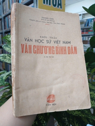 KHỞI THẢO VĂN HỌC SỬ VIỆT NAM VĂN CHƯƠNG BÌNH DÂN