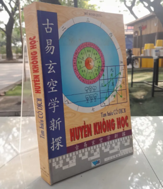 TÌM HIỂU CỔ DỊCH HUYỀN KHÔNG HỌC - HỒ KINH QUỐC