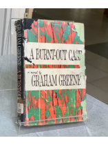 A BURNT OUT CASE (MỘT TRƯỜNG HỢP KIỆT QUỆ) - GRAHAM GREENE