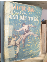 THÁI CỰC ĐẠO (TAE KWON DO) SONG ĐẤU TỰ DO - SIHAK HENRY CHO (Người dịch: Đường Sơn)