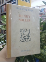 HENRY MILLER - PHẠM CÔNG THIỆN