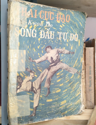 THÁI CỰC ĐẠO (TAE KWON DO) SONG ĐẤU TỰ DO - SIHAK HENRY CHO (Người dịch: Đường Sơn)