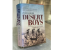 DESERT BOYS (NHỮNG NGƯỜI LÍNH SA MẠC) - PETER REES