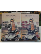 HIỆP KHÁCH HÀNH - KIM DUNG (Người dịch: Đông Hải)