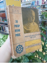38 PHÁP HẠNH PHÚC -  MAHA THONG KHAM MEDHIVONGS