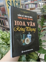 GỐM SỨ TRUNG HOA THỜI MINH THANH HOA VĂN RỒNG PHỤNG - NGUYỄN NGỌC THƠ