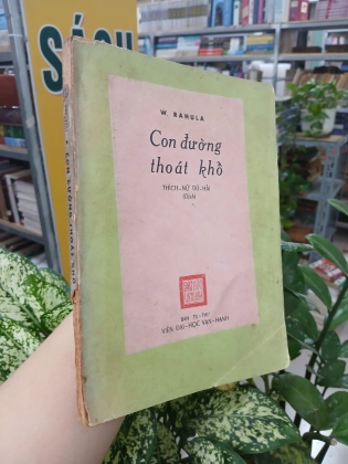 CON ĐƯỜNG THOÁT KHỔ - W. RAHULA (Thích Nữ Trí Hải dịch)