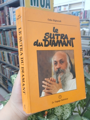 LE SUTRA DU DIAMANT (KINH KIM CƯƠNG) - OSHO RAJNEESH