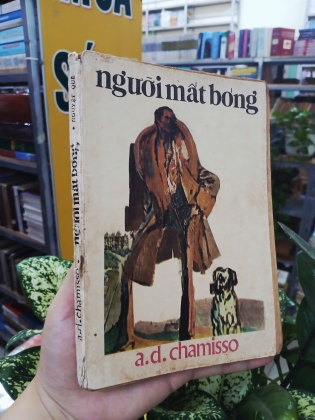 NGƯỜI MẤT BÓNG - A. D. CHAMISSO (Cô Lữ dịch)